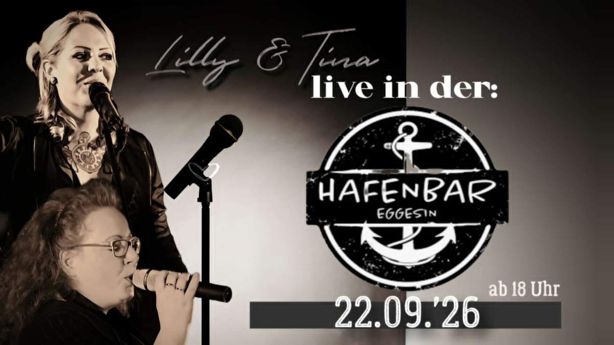 Veranstaltungsbild: Lilly & Tina live in der Hafenbar Eggesin